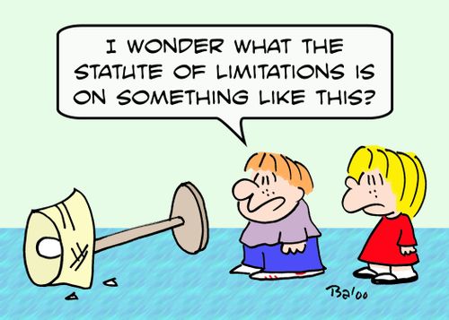 'I wonder what the statue of limitations is on something like this?'