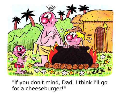 'If you don't mind, Dad, I think I'll go for a cheeseburger!' 
