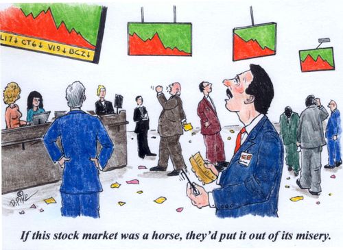 'If this stock market was a horse, they'd put it out of its misery.'