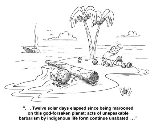 Alien that resembles a coconut is marooned on desert isle. Human on the same island cracks open coconuts. '. . acts of unspeakable barbarism by indigenous life form continue unabated . . .'