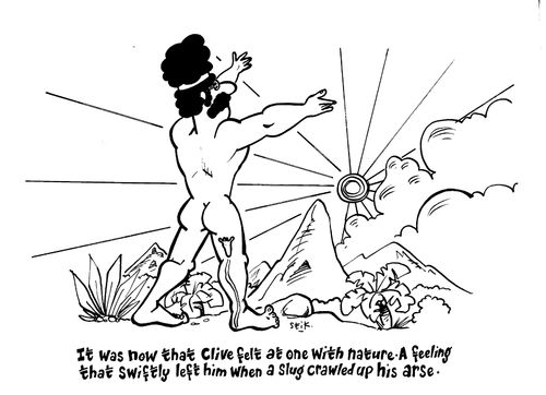 Naturists feelings of joy evaporate when a slug climbs up his arse