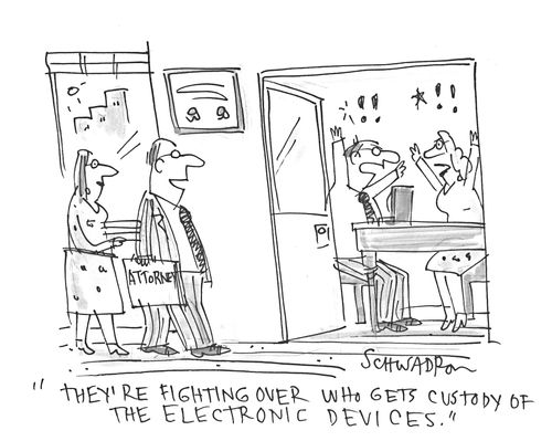 'They're fighting over who gets custody of the electronic devices.'