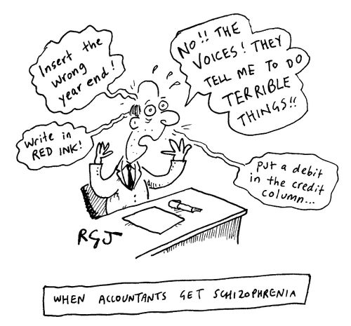 When Accountants get Schizophrenia