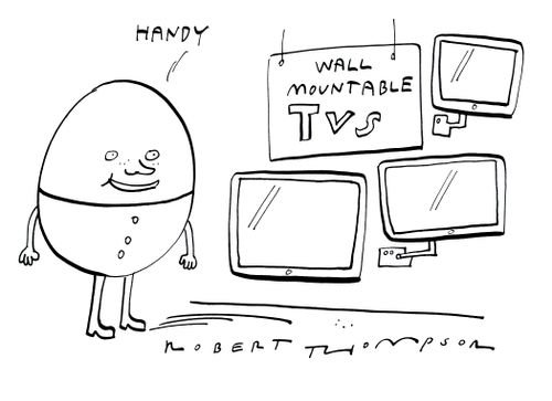 Wall mountable TVs.