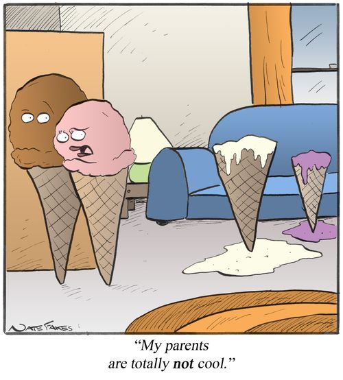 "My parents are totally NOT cool."