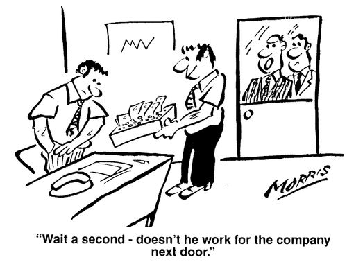 Wait a second - doesn't he work for the company next door?