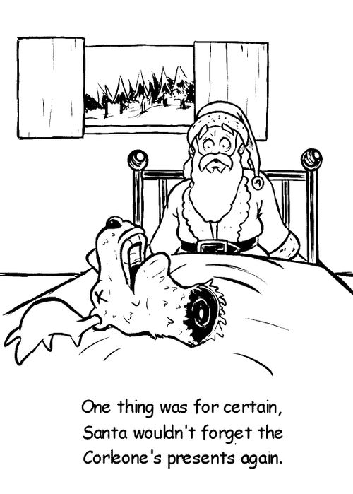 Santa wouldn't forget the Corleone's presents again...
