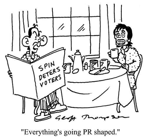 Tony Blair: 'Everything's going PR shaped.'