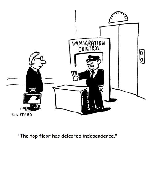 "The top floor has declared independence."