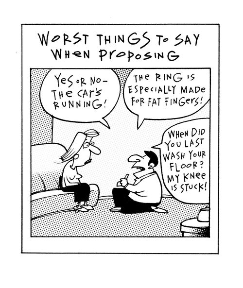 Worst things to say when proposing...