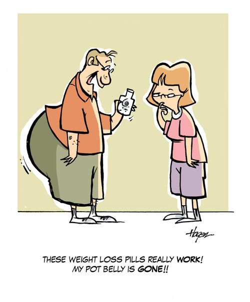 'These weight loss pills really work! My pot belly is gone!!'