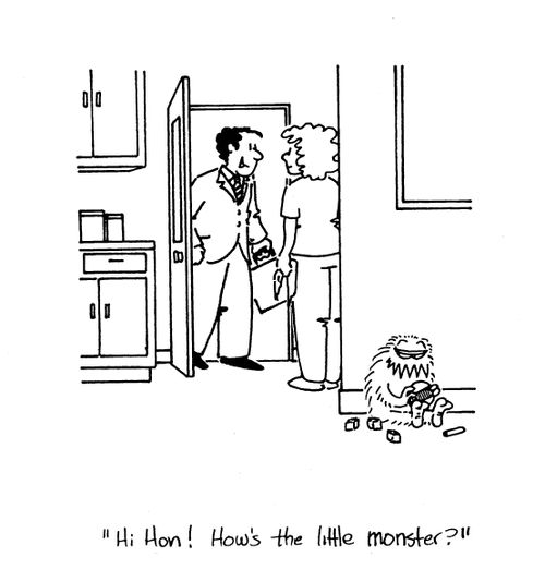 'Hi hon! How's the little monster?'
