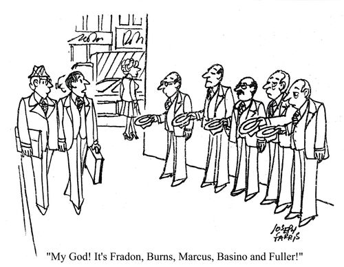 'My God! It's Fradon, Burns, Marcus, Basino and Fuller!'