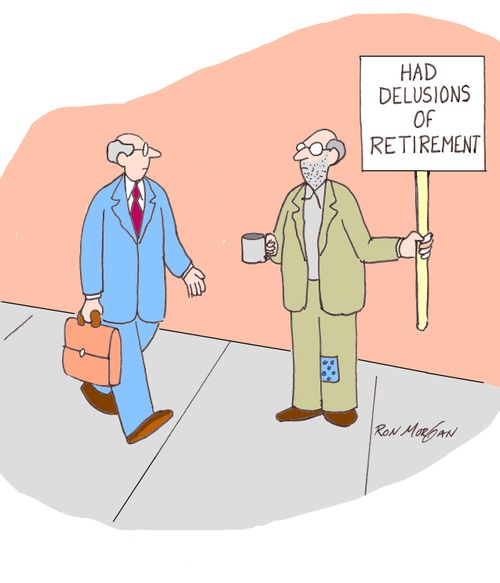 Delusions of Retirement.