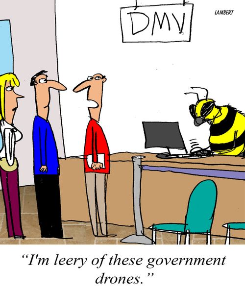'I'm leery of these govenment drones."