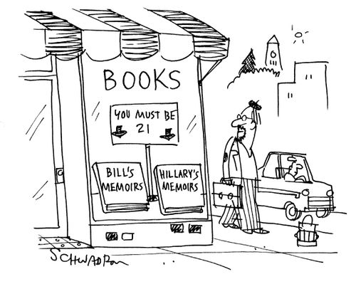 Books: 'You Must be 21 - Bill's Memoirs, Hillary's Memoirs'