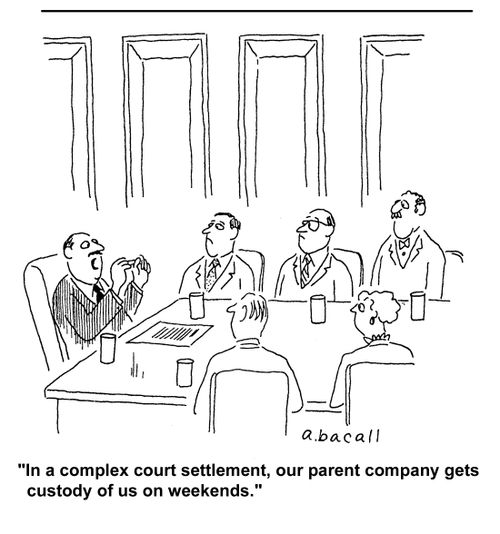 'In a complex court settlement, our parent company gets custody of us on the weekends.'