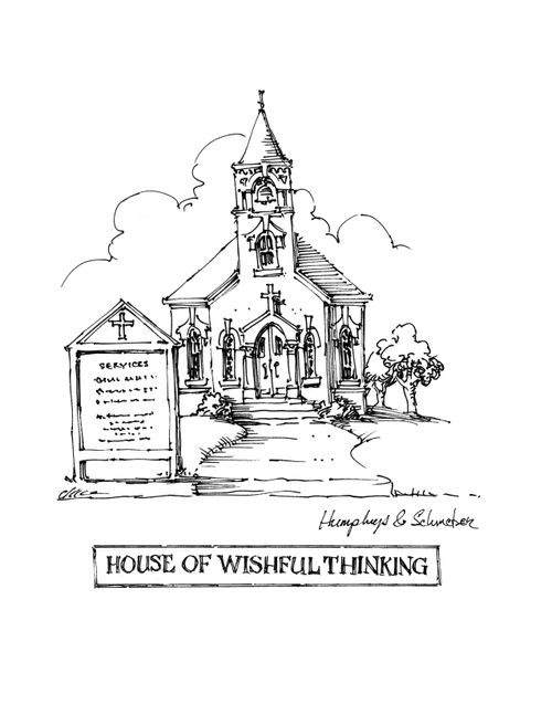 House of Wishful Thinking