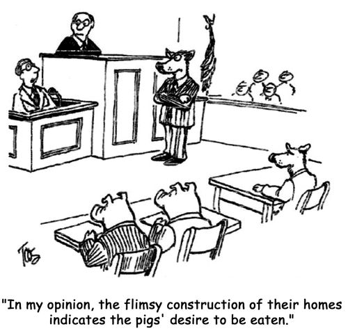 "In my opinion, the flimsy construction of their homes indicates the pigs' desire to be eaten."