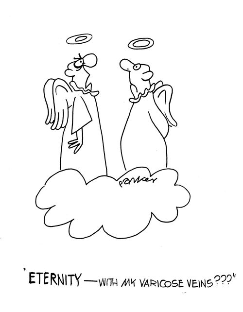 'ETERNITY-with my varicose veins?'