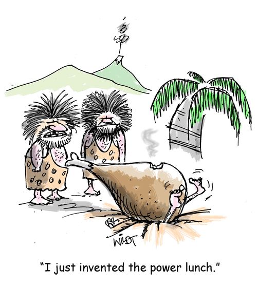 "I just invented the power lunch."