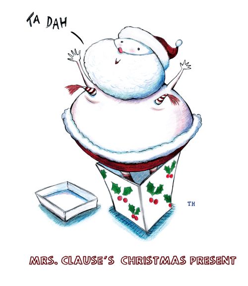 Mrs. Clause's Christmas present.