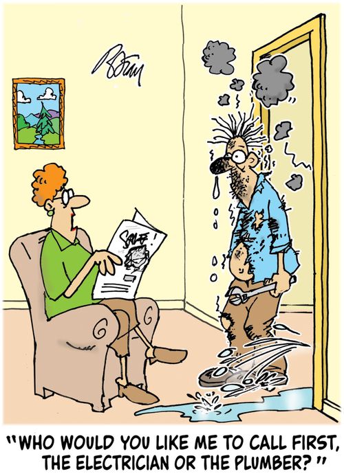 "Who would you like me to call first, the electrician or the plumber?"