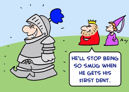 'He'll stop being so smug when he gets his first dent.'