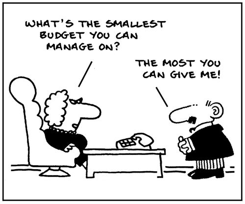'What's the smallest budget you can manage on?'