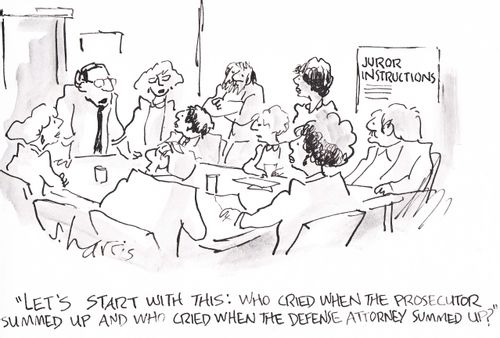 'Let's start with this: who cried when the prosecutor summed up and who cried when the defense attorney summed up?'