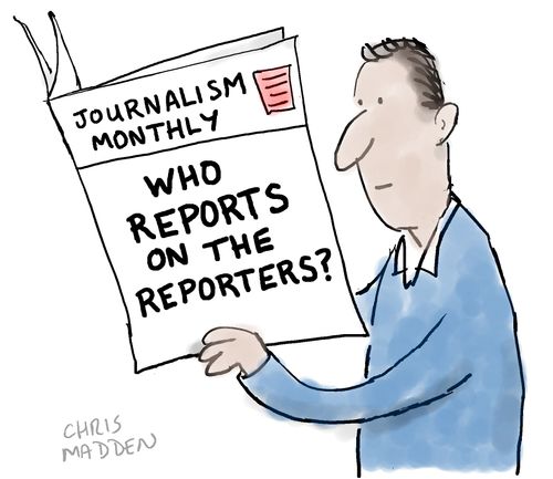 Who reports on the reporters?