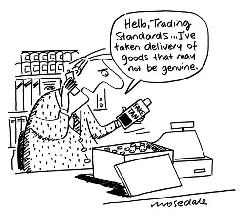 'Hello, Trading Standards...I've taken delivery of goods that may not be genuine.'