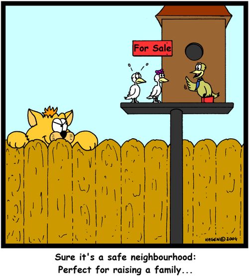 'Sure it's a safe neighbourhood: Perfect for raising a family...'