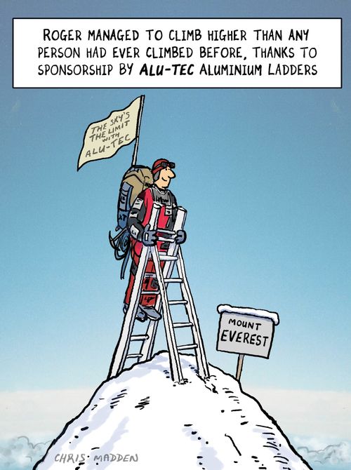 Roger managed to climb higher than any person had ever climbed before, thanks to sponsorship by Alu-Tech Aluminium Ladders.
