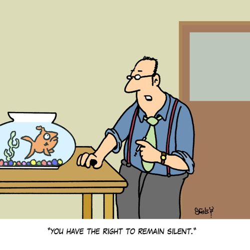 'You have the right to remain silent.'
