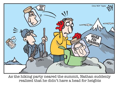 As the hiking party neared the summit, Nathan suddenly realised that he didn't have a head for heights'