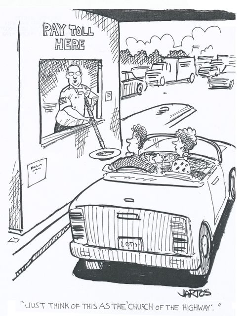 'Just this of this as the 'church of the highway'.'