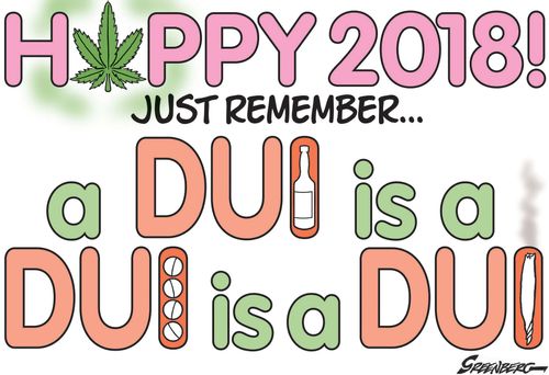 Happy 2018! Just remember...a DUI is a DUI is a DUI.