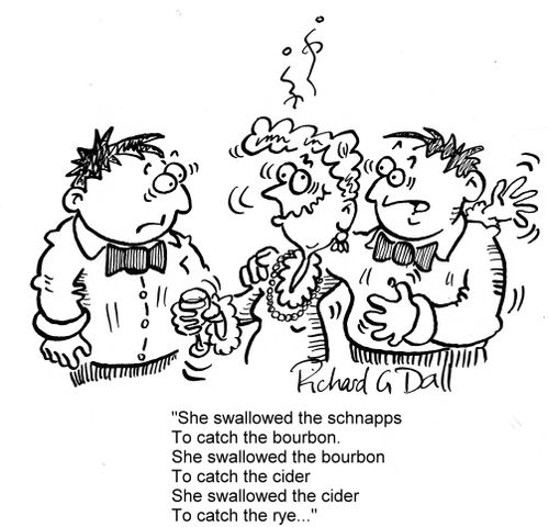 'She swallowed the schnapps ... '