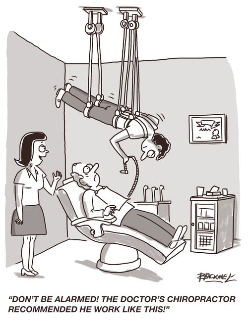 "Don't be alarmed! The Doctor's chiropractor recommended he work like this!"