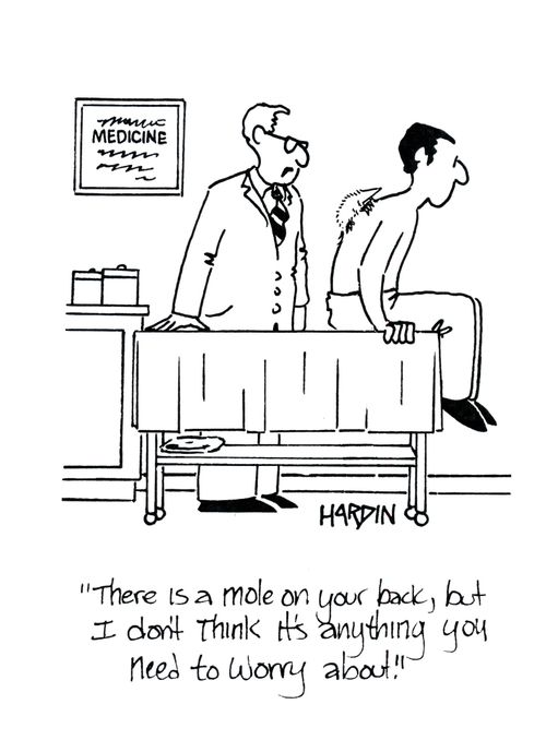 'There is a mole on your back, but I don't think it's anything you need to worry about.'