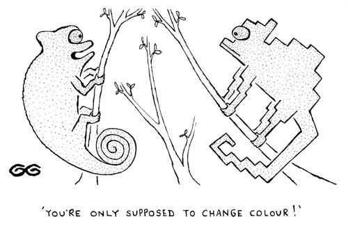 'You're only supposed to change colour.'