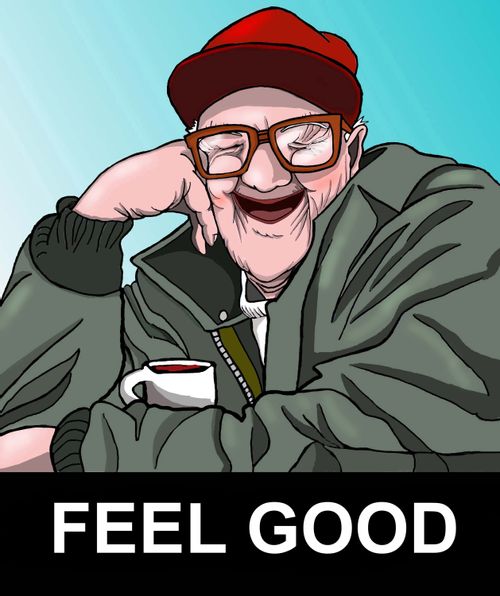 Feel good.