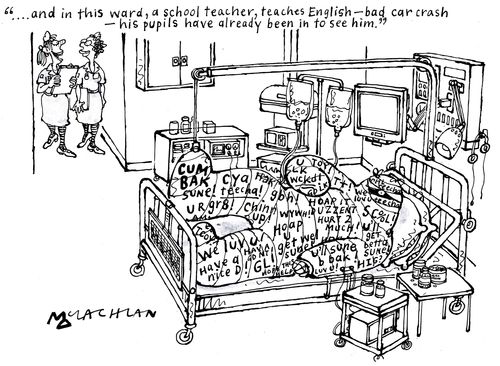 '....and in this ward, a school teacher, teaches English - bad car crash - his pupils have already been in to see him.'