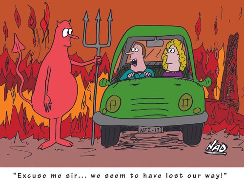 The trips gone to Hell - 'Excuse me sir, we seem to have lost our way...'