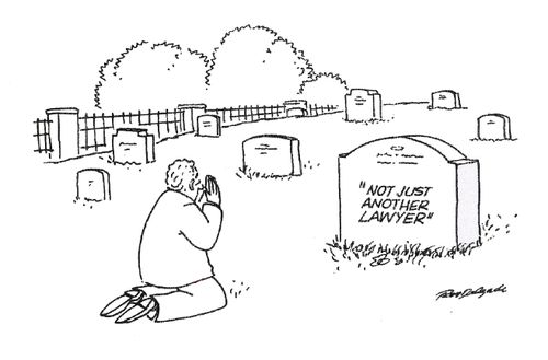'Not just another lawyer.'