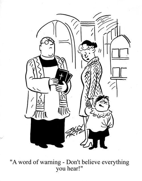 'A word of warning - don't believe everything you hear!'