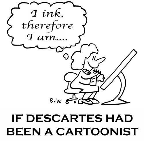 'I ink, therefore I am....'