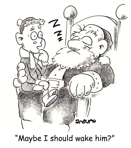"Maybe I should wake him?"