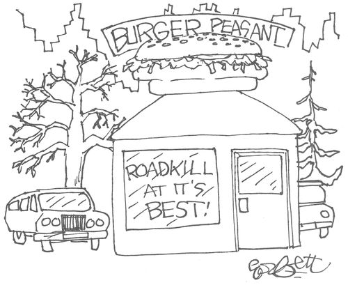 Burger Peasant: Roadkill at it's Best!